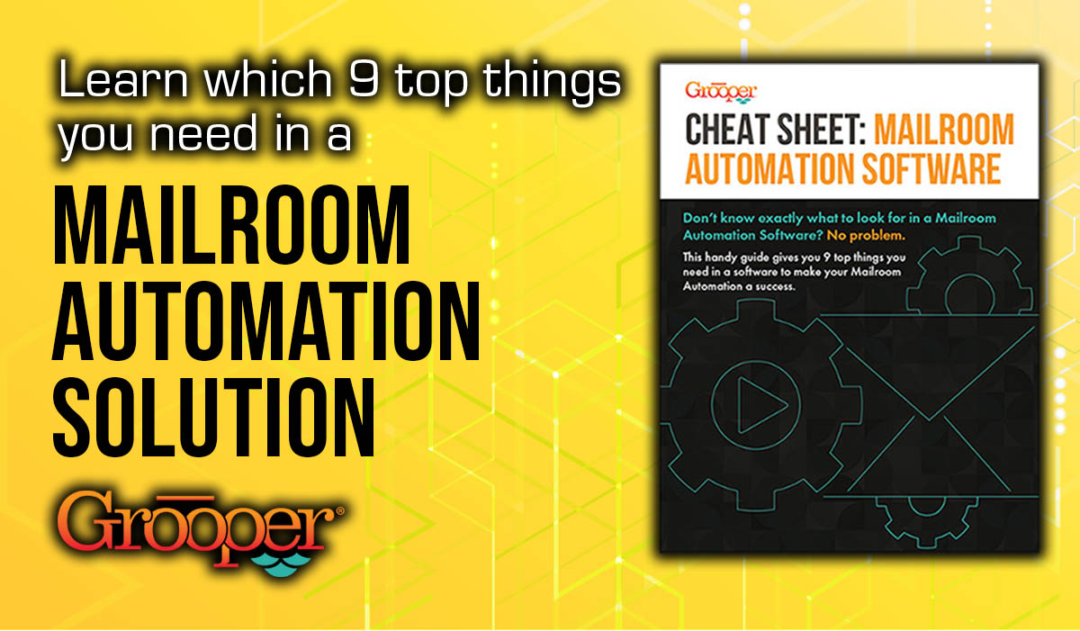 Get the Cheat Sheet to Mailroom Automation